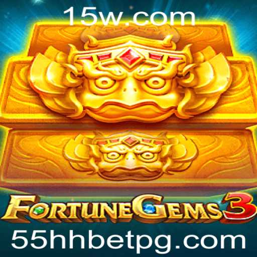 Explorando o Brilhante Mundo de FortuneGems3: A Atração da Aposta 55HH