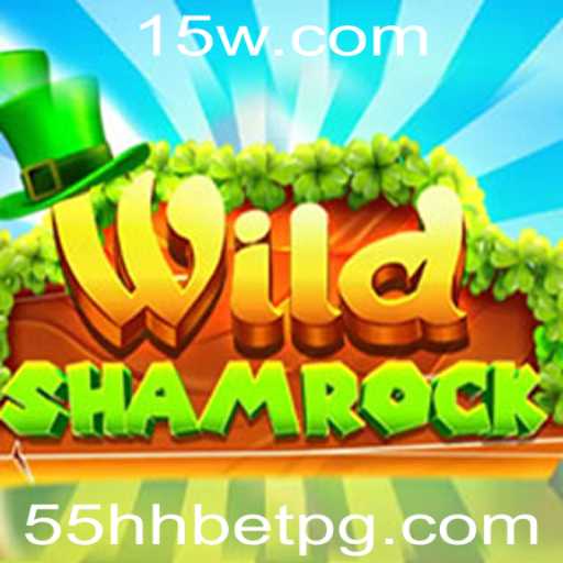 Descubra o Universo do Jogo WildShamrock: Regras, Estratégias e Contexto Atual
